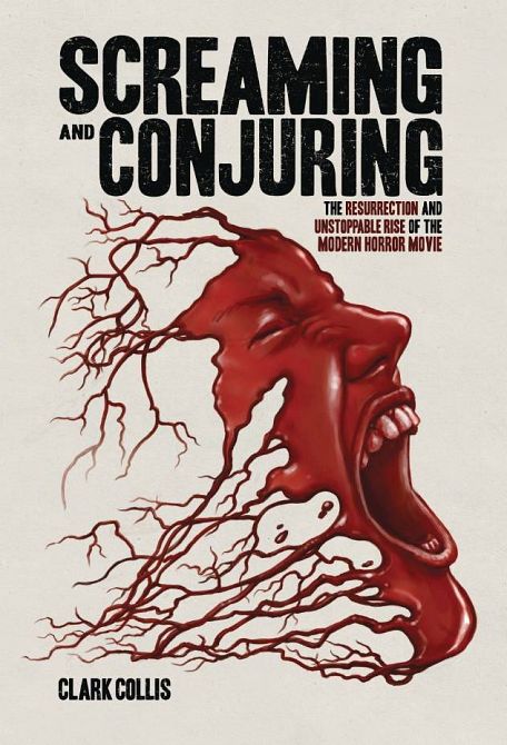SCREAMING AND CONJURING RESURRECTION RISE MODERN HORROR FILM SCREAMING AND CONJURING RESURRECTION RISE MODERN HORROR FILM