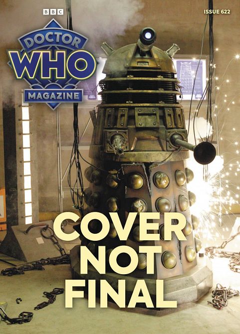 DOCTOR WHO MAGAZINE #622 DOCTOR WHO MAGAZINE #622