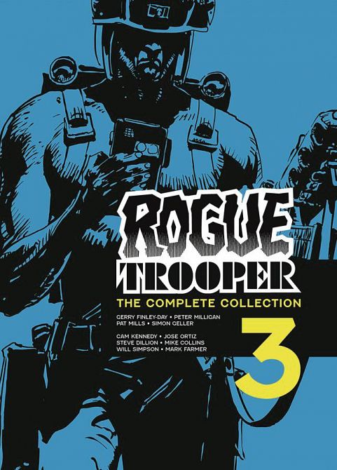 ROGUE TROOPER THE COMPLETE COLLECTION TP BOOK 03 ROGUE TROOPER THE COMPLETE COLLECTION TP BOOK 03