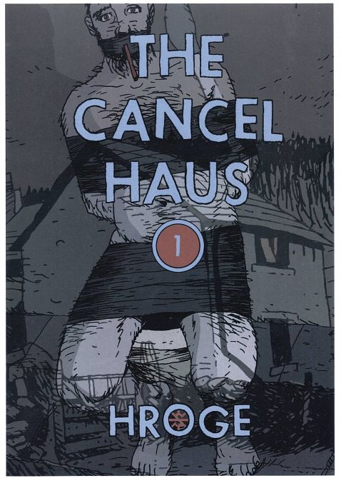 CANCEL HAUS #1 CANCEL HAUS #1