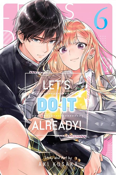 LETS DO IT ALREADY GN VOL 06 LETS DO IT ALREADY GN VOL 06
