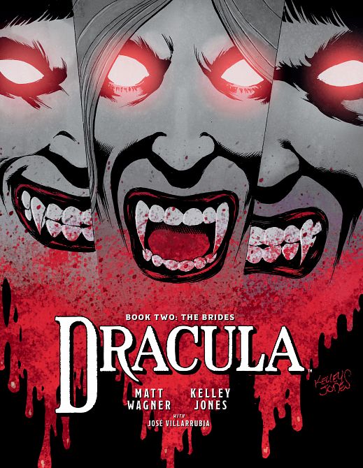 DRACULA BOOK 02 THE BRIDES TP DRACULA BOOK 02 THE BRIDES TP