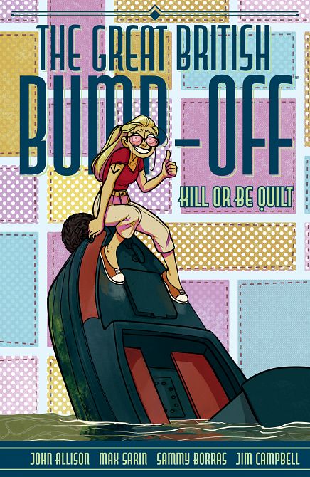 GREAT BRITISH BUMP-OFF KILL OR BE QUILT TP GREAT BRITISH BUMP-OFF KILL OR BE QUILT TP