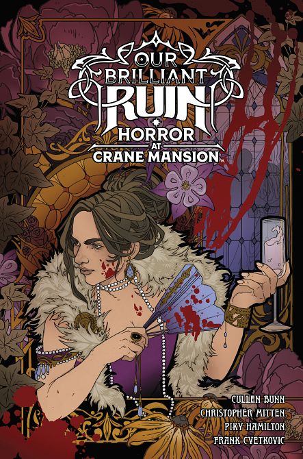 OUR BRILLIANT RUIN HORROR AT CRANE MANSION HC OUR BRILLIANT RUIN HORROR AT CRANE MANSION HC