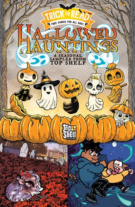 HALLOWED HAUNTINGS A SEASONAL SAMPLER FROM TOP SHELF - HALLOWEEN TRICK-OR-READ 2025 HALLOWED HAUNTINGS A SEASONAL SAMPLER FROM TOP SHELF - HALLOWEEN TRICK-OR-READ 2025