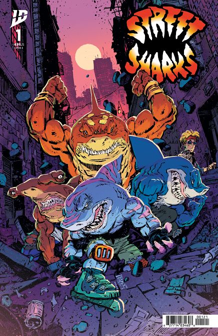 STREET SHARKS #01 STREET SHARKS #01