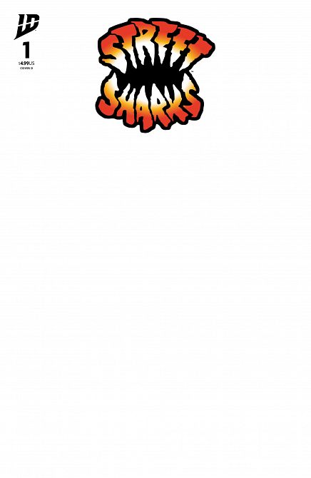 STREET SHARKS #01 STREET SHARKS #01