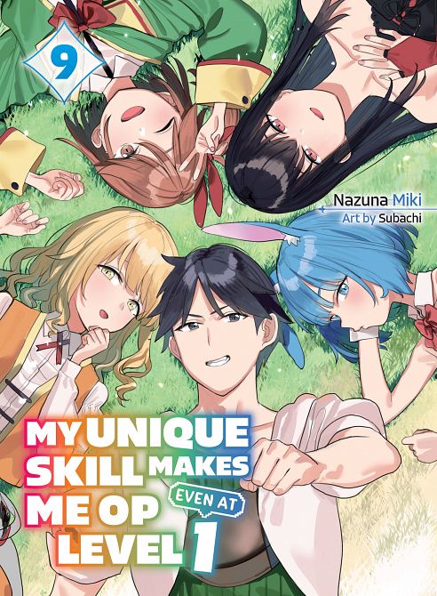 MY UNIQUE SKILL MAKES ME OP EVEN AT LEVEL 01 VOL 09 (LIGHT NOVEL) TP #09 MY UNIQUE SKILL MAKES ME OP EVEN AT LEVEL 01 VOL 09 (LIGHT NOVEL) TP #09