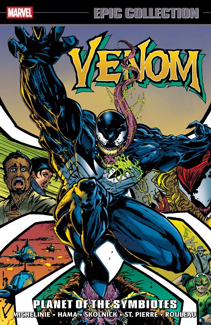VENOM EPIC COLLECTION PLANET OF THE SYMBIOTES TP #01 VENOM EPIC COLLECTION PLANET OF THE SYMBIOTES TP #01