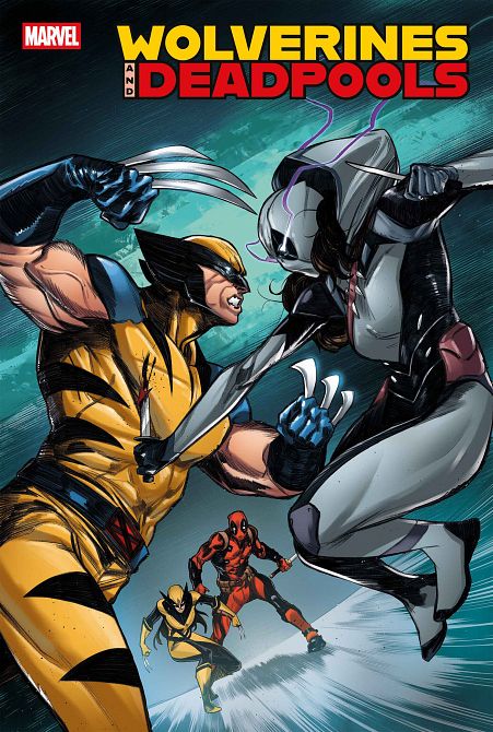 WOLVERINES & DEADPOOLS #03 WOLVERINES & DEADPOOLS #03