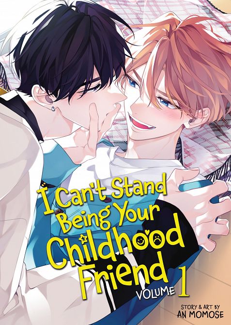 I CAN'T STAND BEING YOUR CHILDHOOD FRIEND VOL. 01 TP #01 I CAN'T STAND BEING YOUR CHILDHOOD FRIEND VOL. 01 TP #01