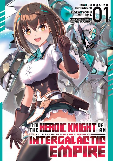 I'M THE HEROIC KNIGHT OF AN INTERGALACTIC EMPIRE! (MANGA) VOL. 01 TP #01 I'M THE HEROIC KNIGHT OF AN INTERGALACTIC EMPIRE! (MANGA) VOL. 01 TP #01