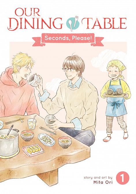 OUR DINING TABLE SECONDS, PLEASE! VOL. 01 TP #01 OUR DINING TABLE SECONDS, PLEASE! VOL. 01 TP #01