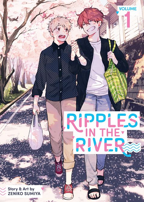 RIPPLES IN THE RIVER VOL. 01 TP #01 RIPPLES IN THE RIVER VOL. 01 TP #01