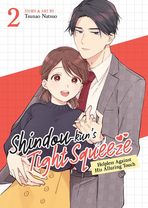 SHINDOU-KUN'S TIGHT SQUEEZE HELPLESS AGAINST HIS ALLURING TOUCH VOL. 02 TP #02 SHINDOU-KUN'S TIGHT SQUEEZE HELPLESS AGAINST HIS ALLURING TOUCH VOL. 02 TP #02