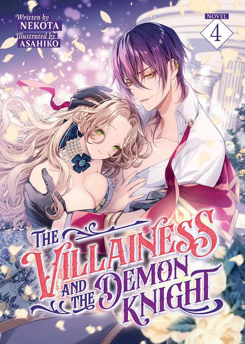 VILLAINESS AND THE DEMON KNIGHT (LIGHT NOVEL) VOL. 04 TP #04 VILLAINESS AND THE DEMON KNIGHT (LIGHT NOVEL) VOL. 04 TP #04