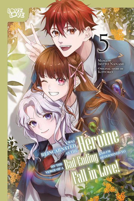 I WAS REINCARNATED AS THE HEROINE ON THE VERGE OF A BAD ENDING, AND I'M DETERMINED TO FALL IN LOVE!, VOLUME 05 TP I WAS REINCARNATED AS THE HEROINE ON THE VERGE OF A BAD ENDING, AND I'M DETERMINED TO FALL IN LOVE!, VOLUME 05 TP