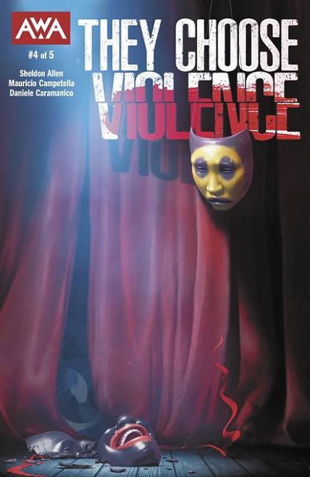 THEY CHOOSE VIOLENCE #4 THEY CHOOSE VIOLENCE #4