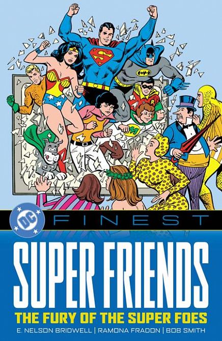 DC FINEST SUPER FRIENDS THE FURY OF THE SUPER FOES TP DC FINEST SUPER FRIENDS THE FURY OF THE SUPER FOES TP