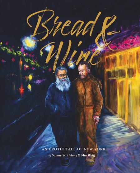 BREAD & WINE HC AN EROTIC TALE OF NEW YORK UPDATED EDITION BREAD & WINE HC AN EROTIC TALE OF NEW YORK UPDATED EDITION