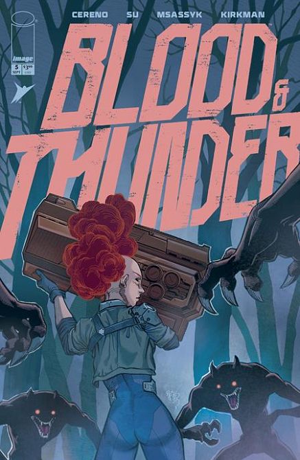 BLOOD & THUNDER #5 BLOOD & THUNDER #5