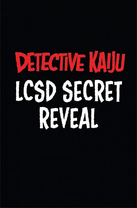 DETECTIVE KAIJU #4 DETECTIVE KAIJU #4