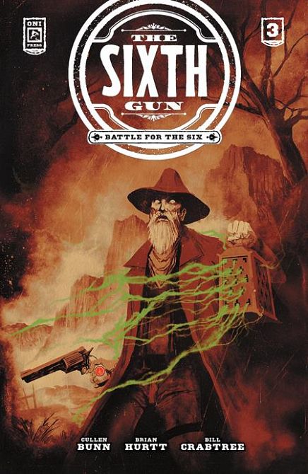 SIXTH GUN BATTLE FOR THE SIX #3 SIXTH GUN BATTLE FOR THE SIX #3