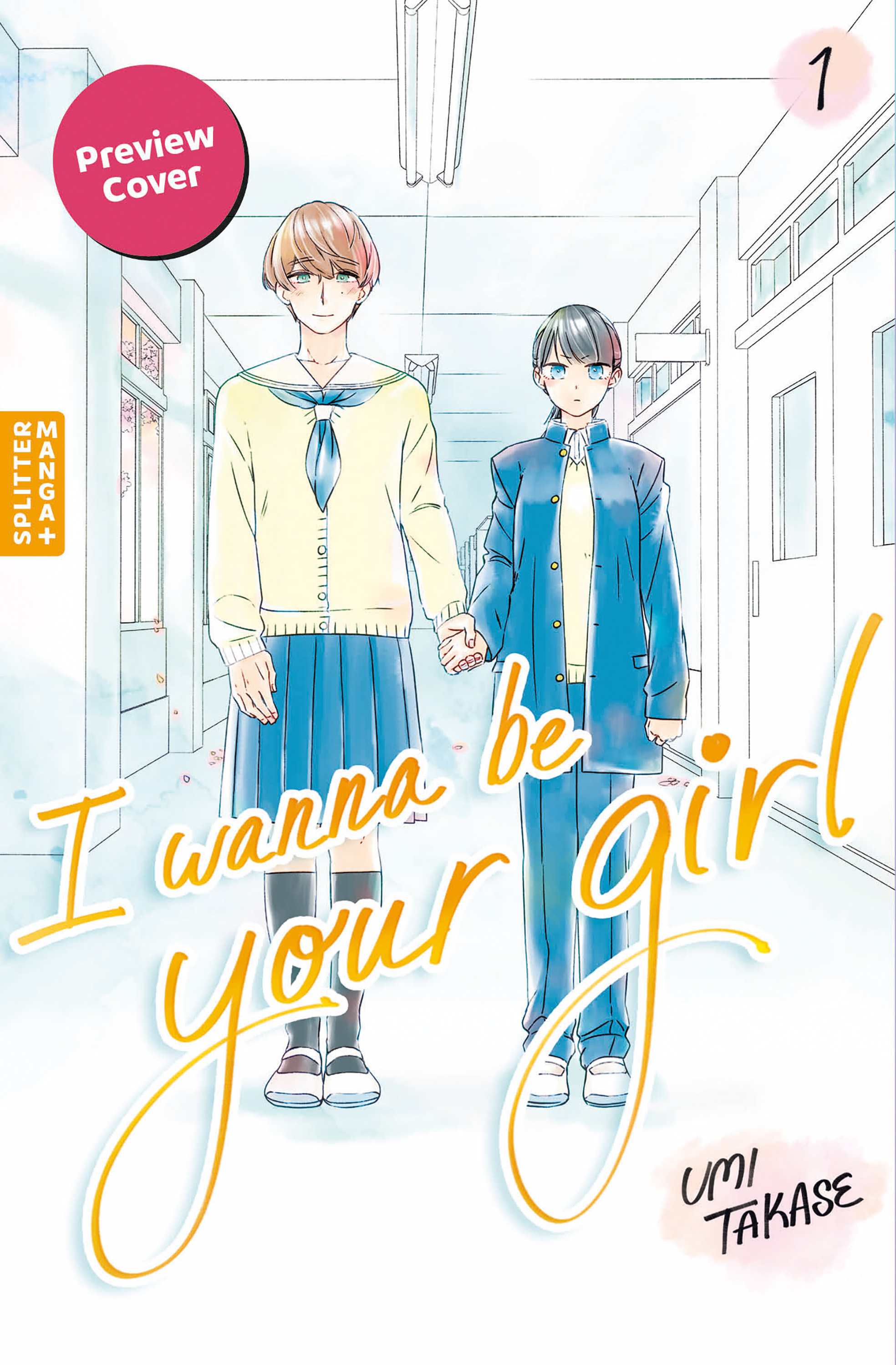 I WANNA BE YOUR GIRL #01