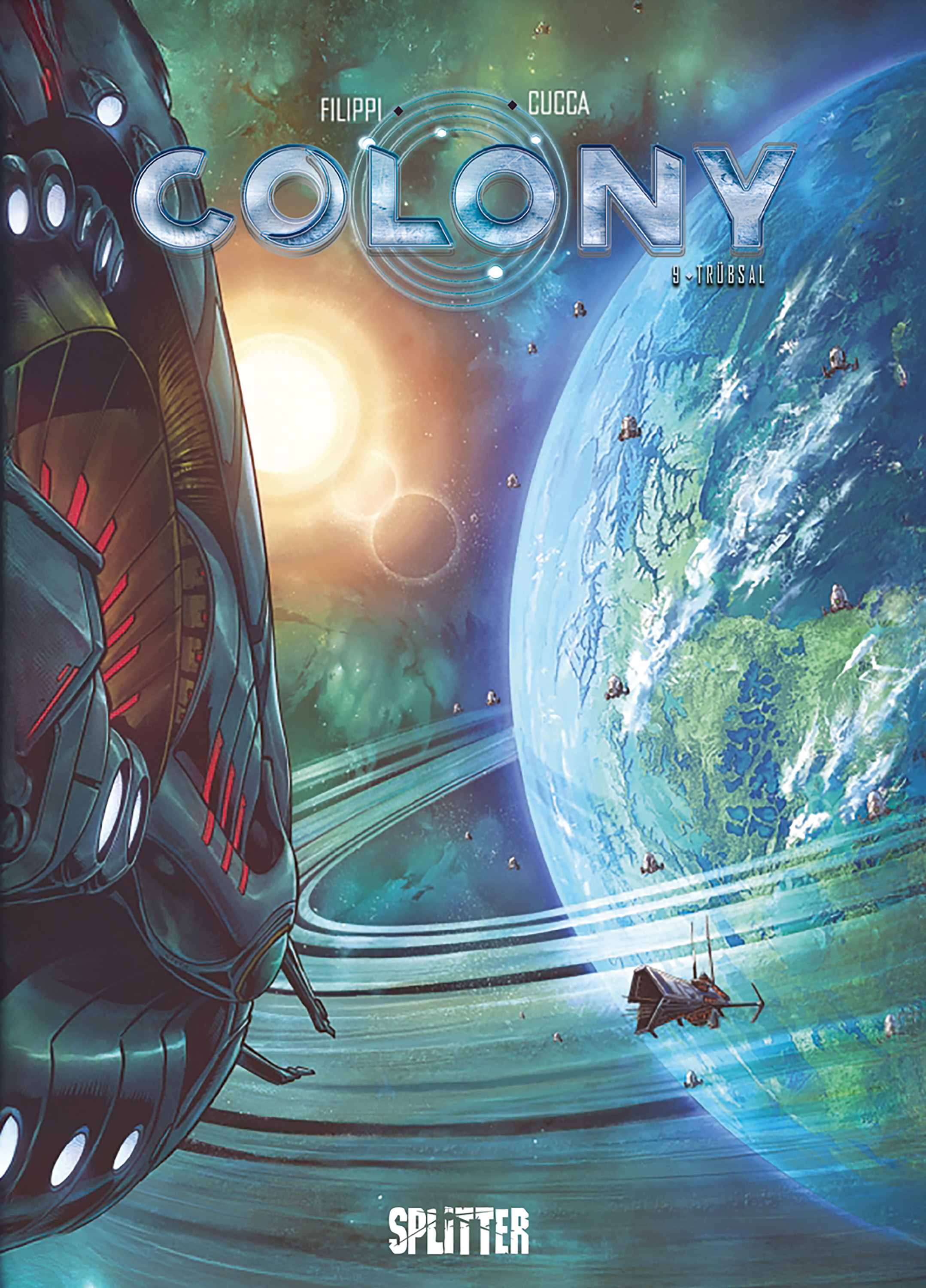 COLONY (ab 2020) #09