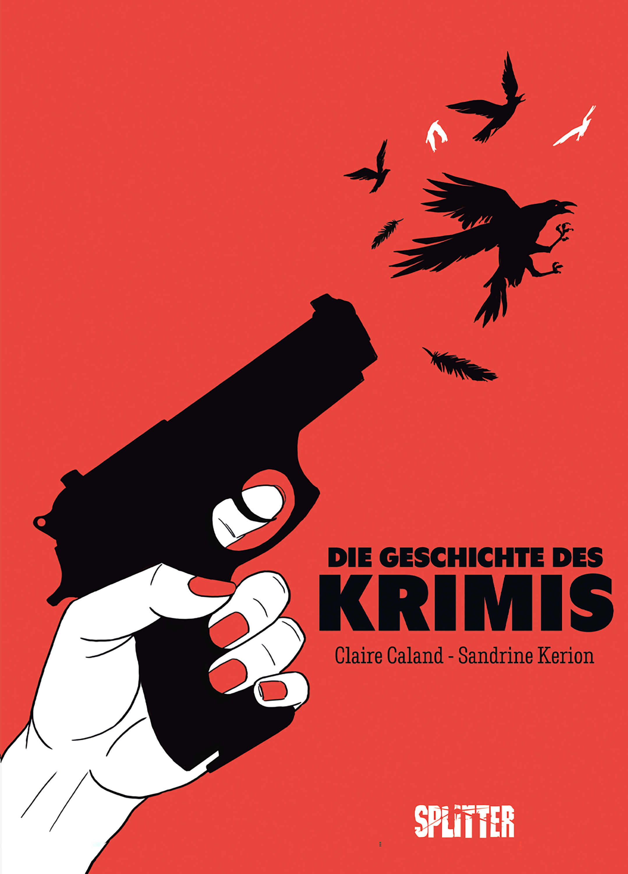 DIE GESCHICHTE DES KRIMIS (GRAPHIC NOVEL)