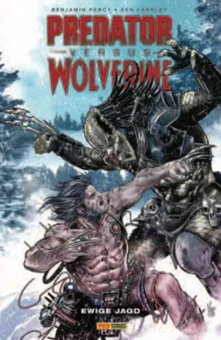 PREDATOR VS. WOLVERINE: EWIGE JAGD (SC) PREDATOR VS. WOLVERINE: EWIGE JAGD (SC)
