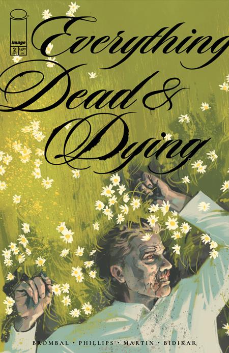 EVERYTHING DEAD & DYING #2 EVERYTHING DEAD & DYING #2