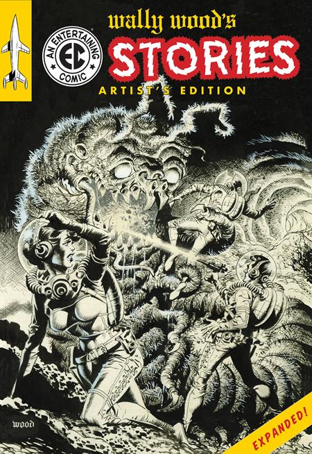 WALLY WOODS EC STORIES EXPANDED EDITION ARTISTS EDITION HC WALLY WOOD CVR WALLY WOODS EC STORIES EXPANDED EDITION ARTISTS EDITION HC WALLY WOOD CVR
