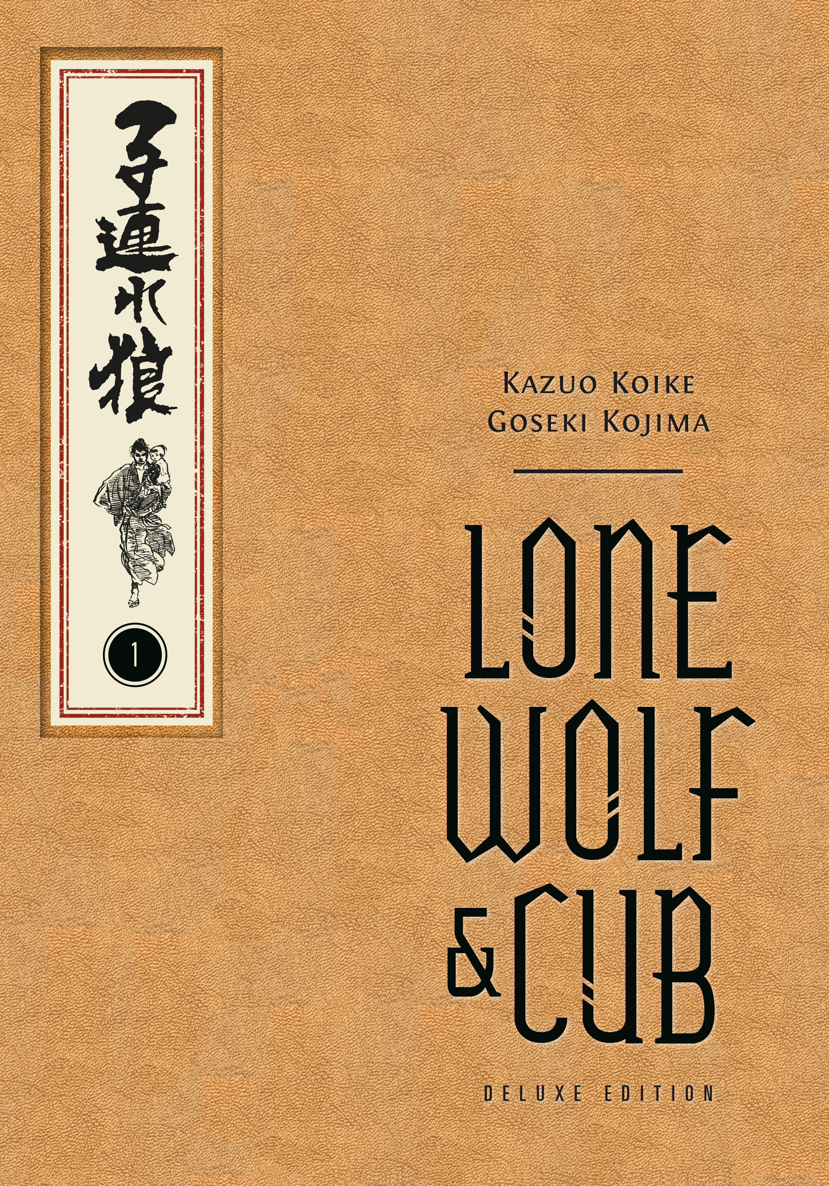 LONE WOLF AND CUB DELUXE EDITION VOLUME 01