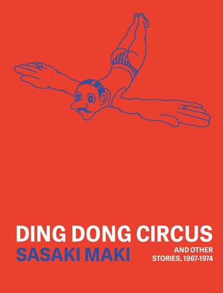 DING DONG CIRCUS AND OTHER STORIES 1967-1974 TP