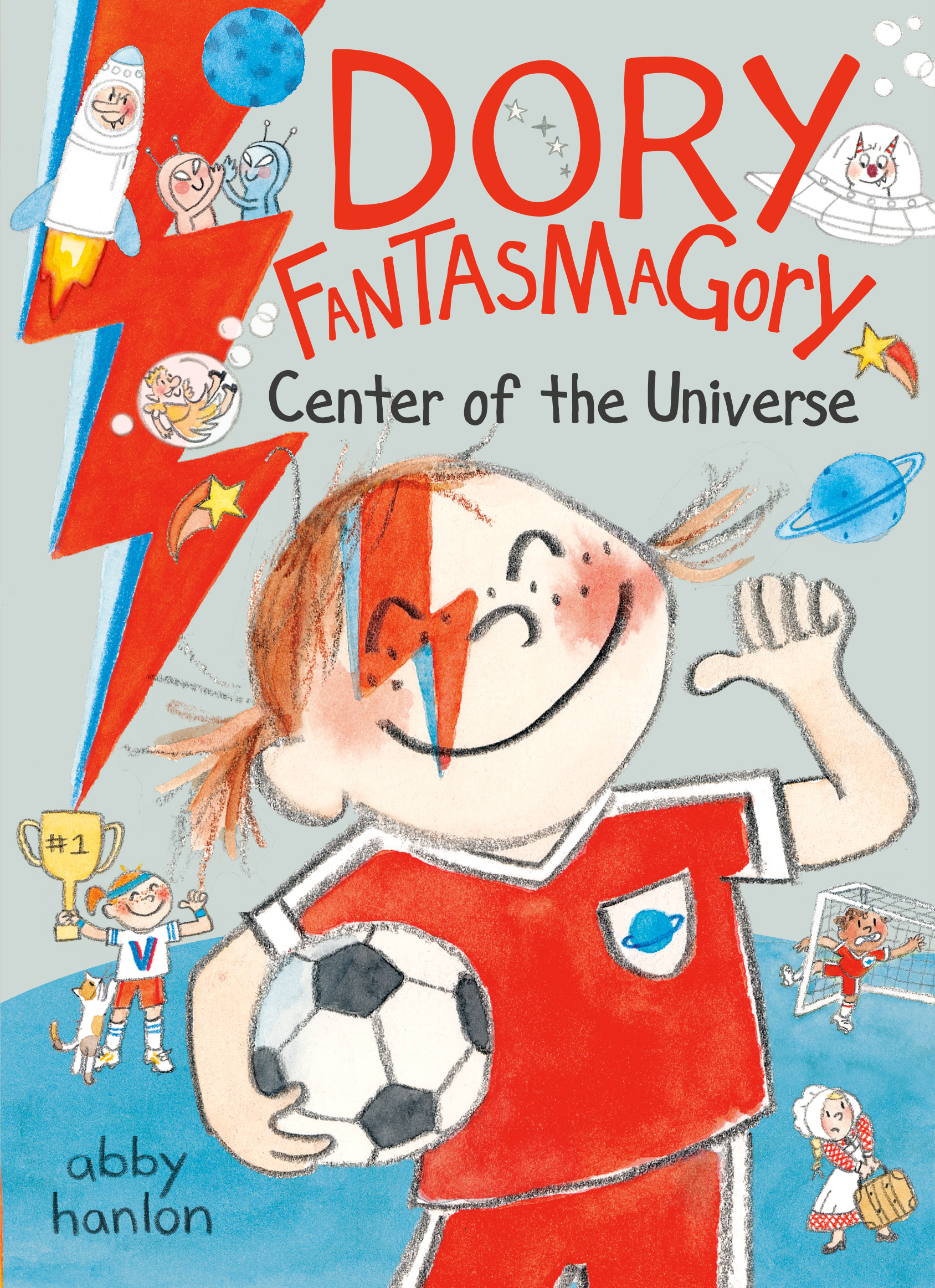 DORY FANTASMAGORY CENTER OF THE UNIVERSE HC DORY FANTASMAGORY CENTER OF THE UNIVERSE HC