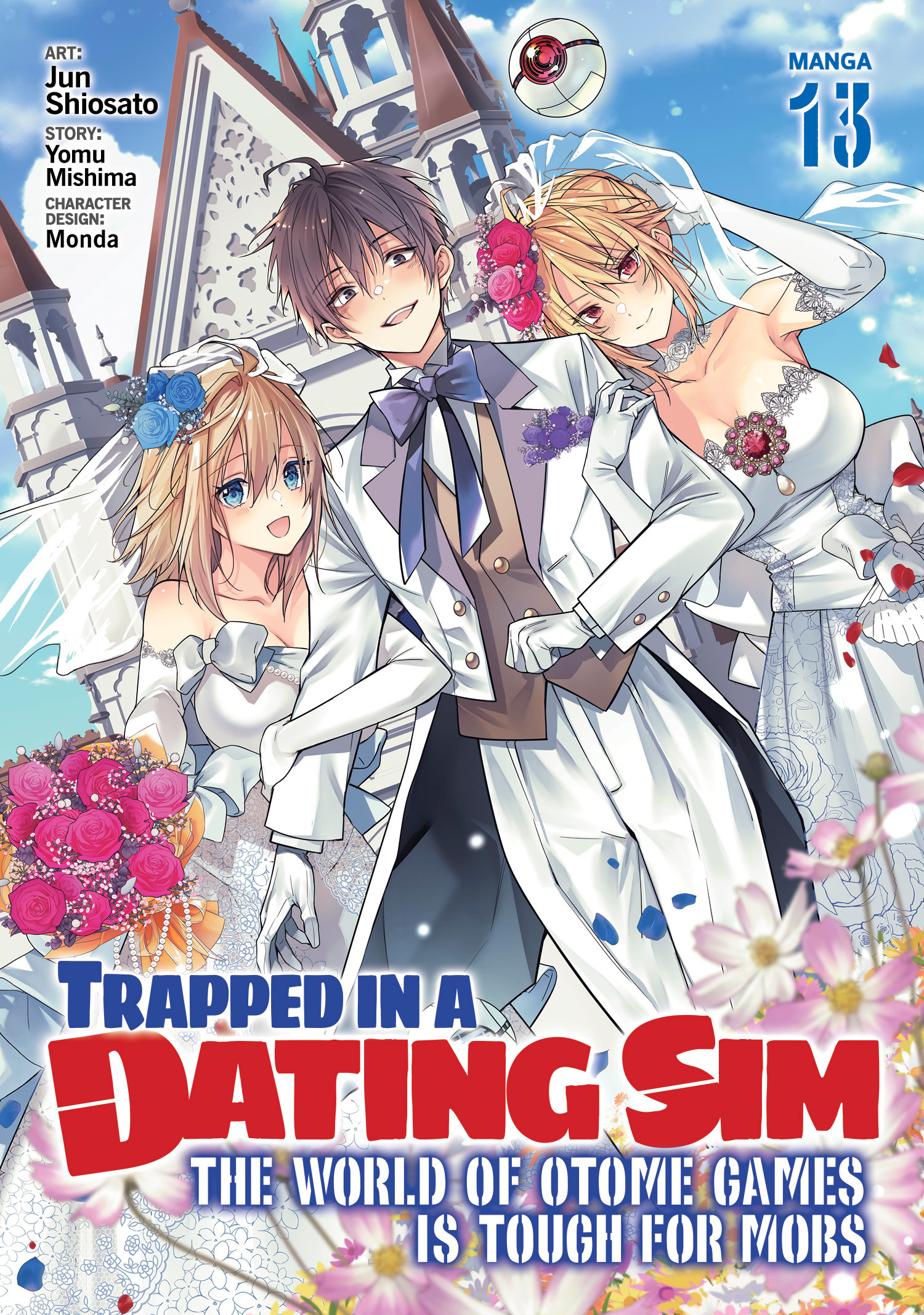 TRAPPED IN A DATING SIM THE WORLD OF OTOME GAMES IS TOUGH FOR MOBS (MANGA) VOL. 13 TP