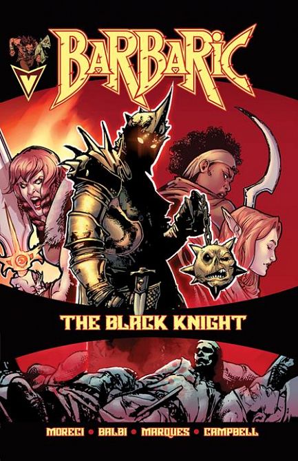 BARBARIC THE BLACK KNIGHT #1 BARBARIC THE BLACK KNIGHT #1