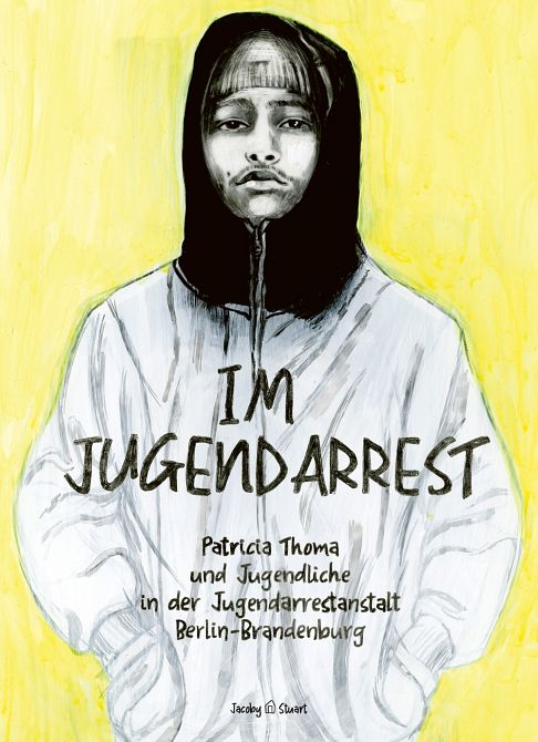 IM JUGENDARREST IM JUGENDARREST