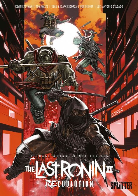 TEENAGE MUTANT NINJA TURTLES: THE LAST RONIN II TEENAGE MUTANT NINJA TURTLES: THE LAST RONIN II