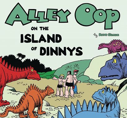 ALLEY OOP ON THE ISLAND OF DINNYS GN (AL) ALLEY OOP ON THE ISLAND OF DINNYS GN (AL)