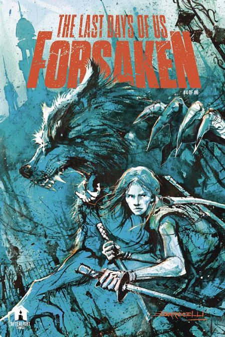 LAST DAYS OF US FORSAKEN #4 LAST DAYS OF US FORSAKEN #4