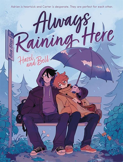ALWAYS RAINING HERE HC ALWAYS RAINING HERE HC