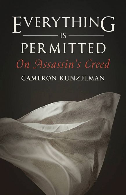 EVERYTHING IS PERMITTED ON ASSASSINS CREED SC (NOVEL) EVERYTHING IS PERMITTED ON ASSASSINS CREED SC (NOVEL)
