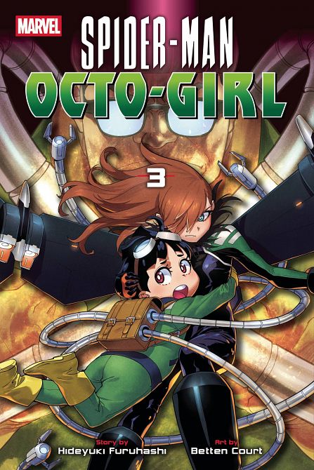 SPIDER-MAN OCTO-GIRL GN VOL 03 SPIDER-MAN OCTO-GIRL GN VOL 03