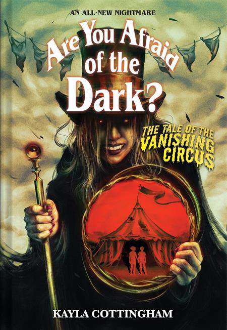 ARE YOU AFRAID OF THE DARK HC VOL 03 TALE OF THE VANISHING CIRCUS ARE YOU AFRAID OF THE DARK HC VOL 03 TALE OF THE VANISHING CIRCUS