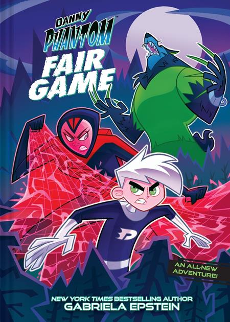 DANNY PHANTOM HC FAIR GAME DANNY PHANTOM HC FAIR GAME