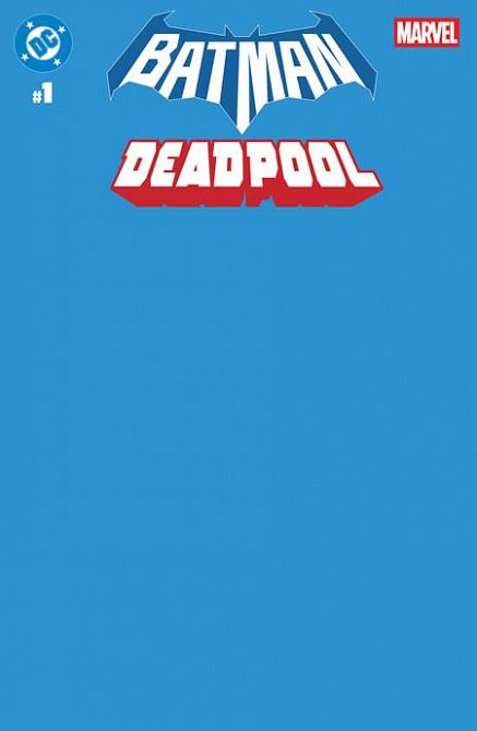 DC MARVEL BATMAN DEADPOOL #1 DC MARVEL BATMAN DEADPOOL #1