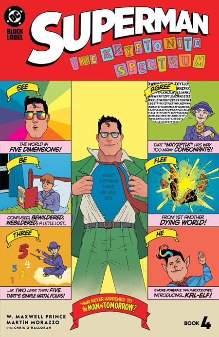 SUPERMAN THE KRYPTONITE SPECTRUM #4