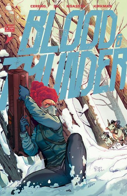 BLOOD & THUNDER #7 BLOOD & THUNDER #7